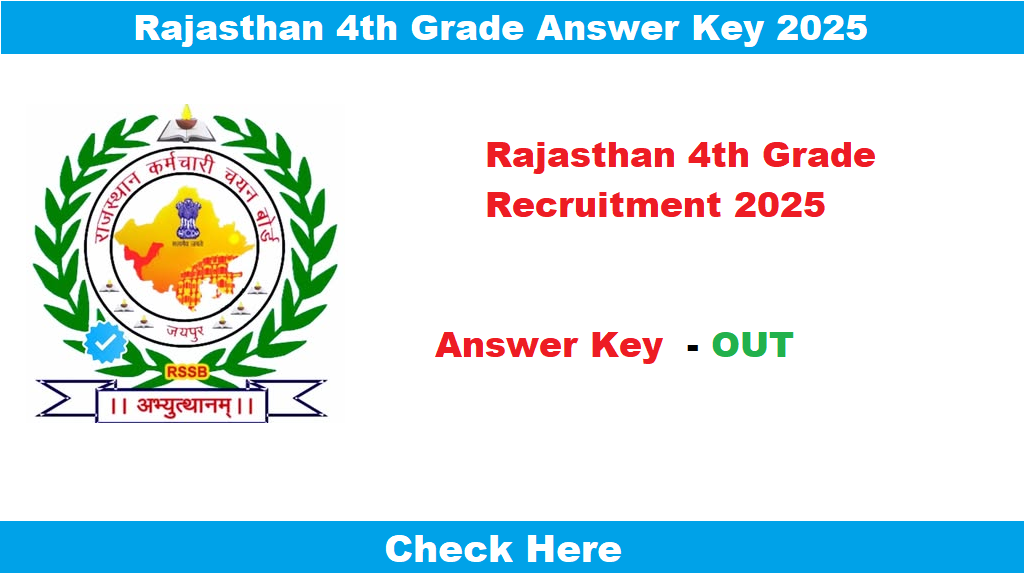 Rajasthan 4th Grade Answer Key 2025: 53749 पदों के लिए उत्तर कुंजी जारी!