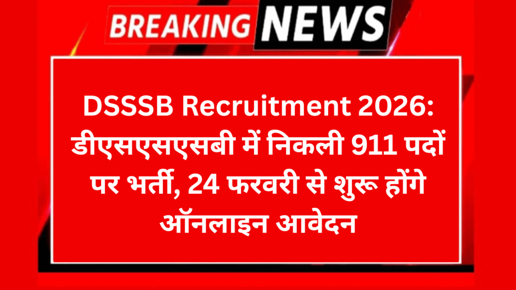 DSSSB Recruitment 2026